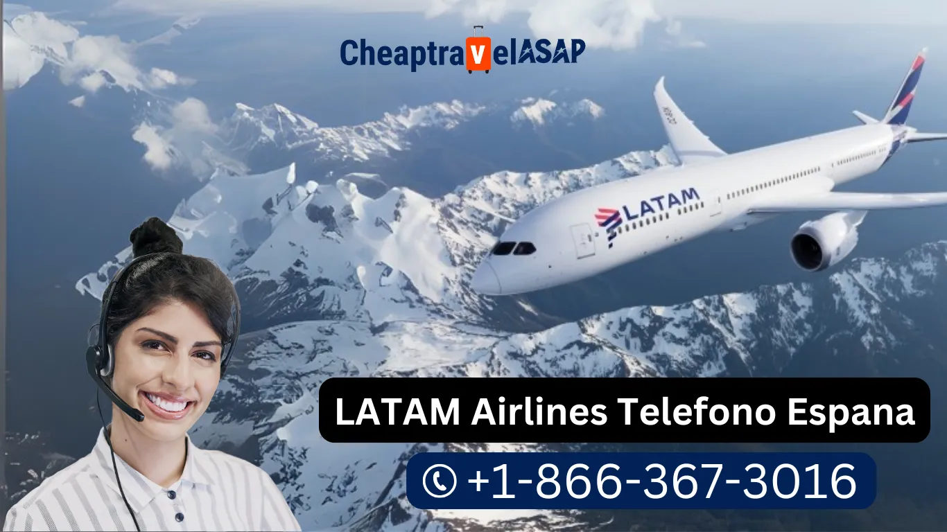 LATAM Airlines Telefono Espana