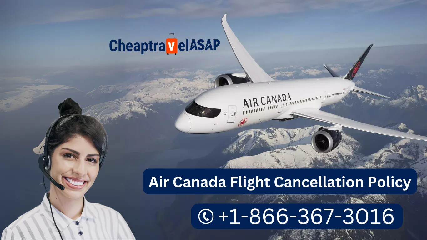 Air Canada Flight Cancellation Policy