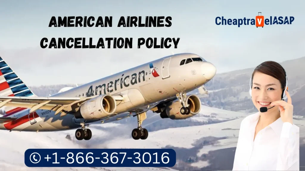 American Airlines Cancellation Policy