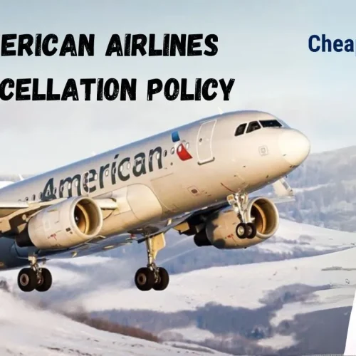 American Airlines Cancellation Policy